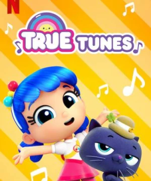 Giai điệu của True True Tunes