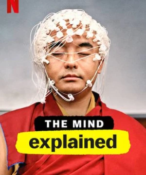 Giải mã tâm trí (Phần 1) - The Mind, Explained (Season 1)