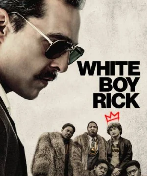 Giang Hồ Trẻ Tuổi  - White Boy Rick