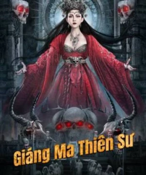 Giáng Ma Thiên Sư - The exorcist