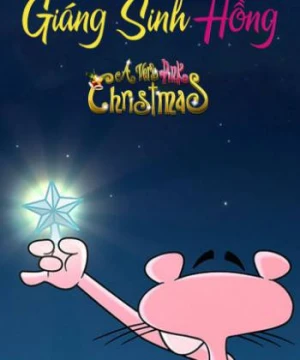 Giáng Sinh Hồng - A very Pink Christmas