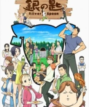 Gin no Saji 2nd Season - Silver Spoon 2nd Season