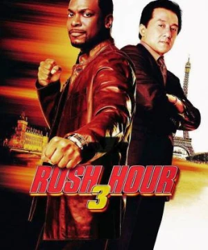 Giờ Cao Điểm 3 - Rush Hour 3