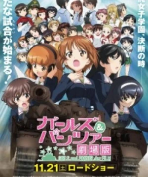 Girls &amp; Panzer Movie - Girls und Panzer der Film, Girls & Panzer Gekijouban