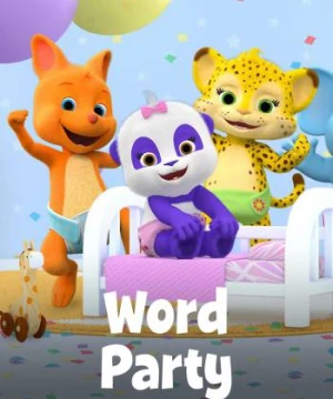 Giúp bé học từ vựng (Phần 3) - Word Party (Season 3)