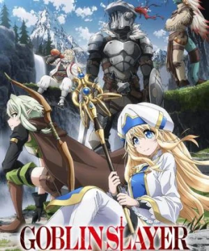 GOBLIN SLAYER - ゴブリンスレイヤー