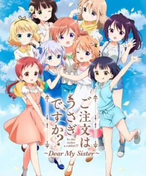 Gochuumon wa Usagi desu ka?? Dear My Sister - Is the order a rabbit?? Dear My Sister