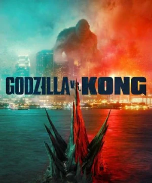 Godzilla Đại Chiến Kong