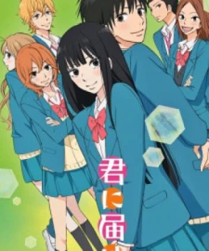 Gửi đến bạn hiền (Phần 2) - From Me to You: Kimi ni Todoke (Season 2)