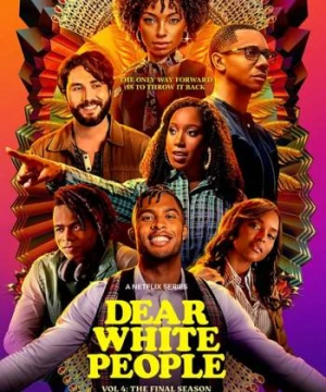 Gửi Người Da Màu - Dear White People