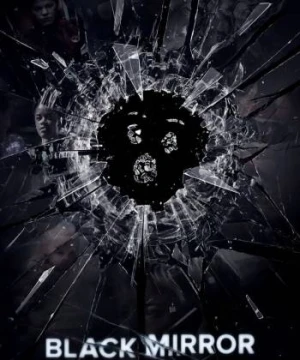 Gương Đen (Phần 4) - Black Mirror (Season 4)