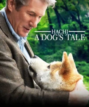 Hachi: A Dog's Tale Hachi: A Dog's Tale