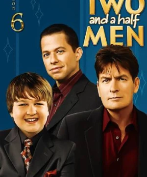 Hai người đàn ông rưỡi (Phần 6) - Two and a Half Men (Season 6)