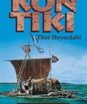 Hải Trình Kon-Tiki Kon-Tiki