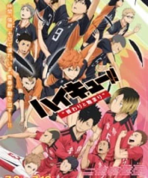 Haikyuu!! Movie 1: Owari to Hajimari Haikyu!! the Movie: The End and the Beginning, High Kyuu!! Movie 1, Haikyuu!! Recap