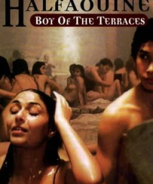 Halfaouine: Boy of the Terraces - Halfaouine: Boy of the Terraces