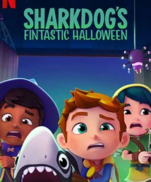 Halloween tuyệt vời của Sharkdog - Sharkdog's Fintastic Halloween