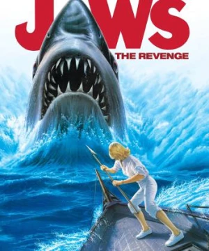 Hàm Cá Mập: Báo Thù - Jaws: The Revenge