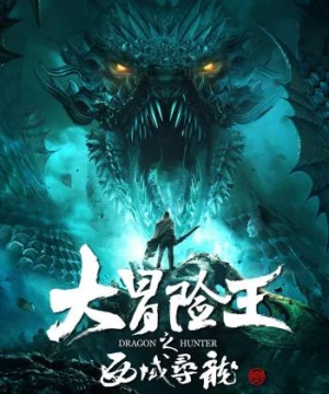 Hàng Long Đại Sư 2: Tróc Yêu Bảng - Dragon Hunter 2