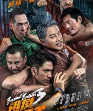 Hành Động Vượt Ngục 3 - Breakout Brothers 3