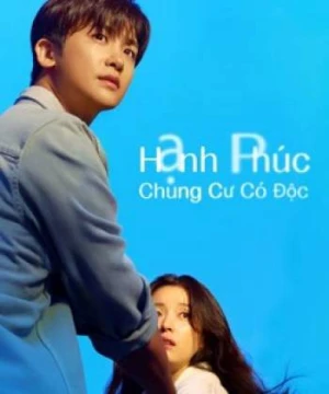 Hạnh Phúc: Chung Cư Có Độc (Happiness) Happiness