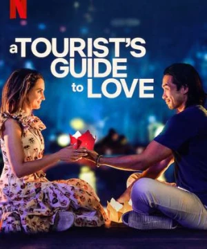 Hành Trình Tình Yêu Của Một Du Khách - A Tourist's Guide to Love