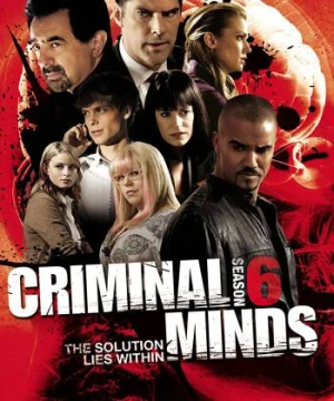 Hành Vi Phạm Tội (Phần 6) - Criminal Minds (Season 6)