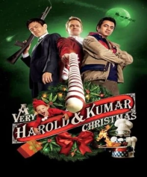 Harold &amp; Kumar: Giáng Sinh Đáng Nhớ - A Very Harold & Kumar Christmas