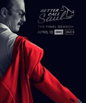 Hãy gọi cho Saul (Phần 6) Better Call Saul (Season 6)