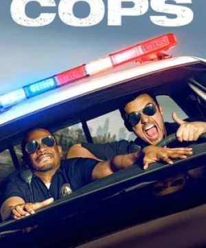 Hãy Làm Cớm Nào - Let's Be Cops