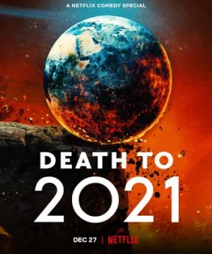 Hẹn không gặp lại, 2020 - Death to 2020