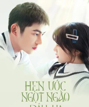 Hẹn Ước Ngọt Ngào Đầu Hạ - Promise in the Summer