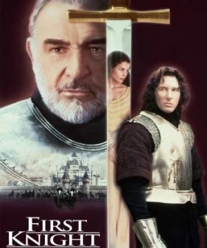 Hiệp Sĩ Đầu Tiên - First Knight