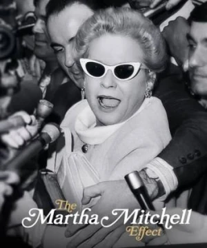 Hiệu ứng Martha Mitchell - The Martha Mitchell Effect