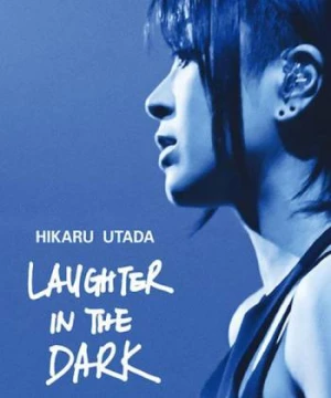 Hikaru Utada: Laughter in the Dark Tour 2018 - Hikaru Utada: Laughter in the Dark Tour 2018