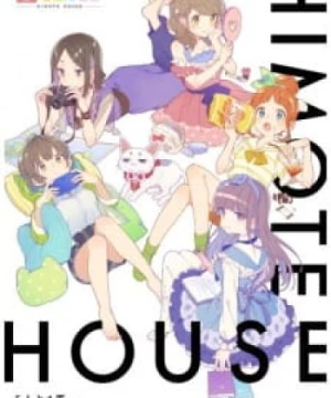 Himote House - HIMOTE HOUSE: A share house of super psychic girls