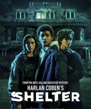 Hộ Thần Của Harlan Coben - Harlan Coben's Shelter