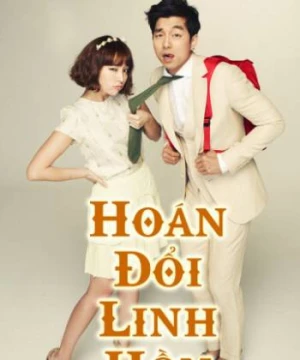 Hoán Đổi Linh Hồn - Big