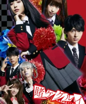 Học Viện Cá Cược - Kakegurui Live-Action