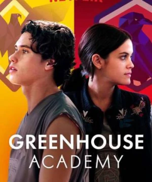 Học Viện Greenhouse (Phần 4) - Greenhouse Academy (Season 4)