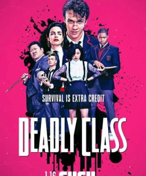 Học Viện Sát Thủ - Deadly Class