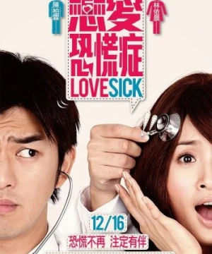 Hội Chứng Khủng Hoảng Tình Yêu - Love Sick