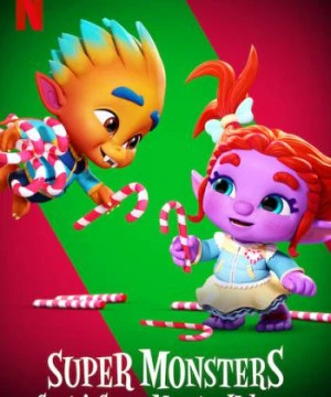 Hội Quái Siêu Cấp: Giúp đỡ ông già Noel - Super Monsters: Santa’s Super Monster Helpers