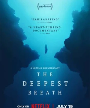 Hơi thở sâu nhất - The Deepest Breath