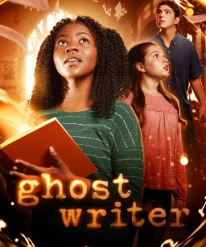 Hồn Ma Nhà Văn (Phần 3) - Ghostwriter (Season 3)