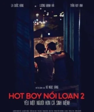 Hot Boy Nổi Loạn 2