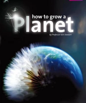 How to Grow a Planet - How to Grow a Planet