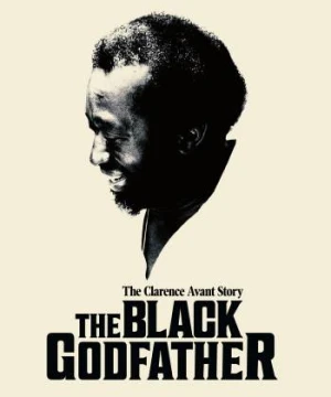 Huyền thoại Clarence Avant - The Black Godfather