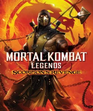 Huyền Thoại Rồng Đen: Scorpion Báo Thù - Mortal Kombat Legends: Scorpion's Revenge