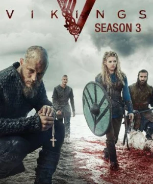 Huyền Thoại Vikings (Phần 3) - Vikings (Season 3)